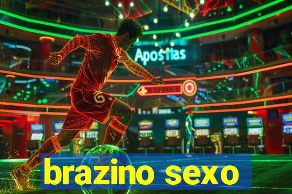 brazino sexo